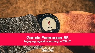 Garmin Forerunner 55  najlepszy zegarek sportowy do 700 zł [upl. by Retsae]