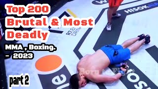 Top 200 Brutal amp Most Deadly Knockouts MMA Boxing  2023 [upl. by Bronwyn895]