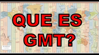 Como Funcionan los Horario GMT  Video Explicativo [upl. by Suciram616]