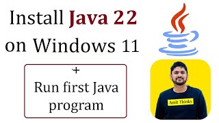 How to Install Java JDK 22 on Windows 11 [upl. by Lessard]