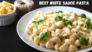 White Sauce Pasta Any One Can Make  How To Make Classic White Sauce Pasta  Creamy amp Cheesy Pasta [upl. by Yenahc547]