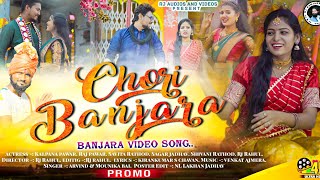 Chori Banjara Promo  New Banjara Song  kalapana pawar Raj Pawar  new banjara song 2024 [upl. by Ianaj]