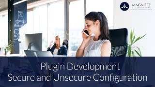 Plugin Development  Secure and Unsecure Configuration  Dynamics CRM 2016 [upl. by Esilanna]