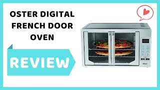 Oster Digital French Door Oven Review  Oster TSSTTVFDDG [upl. by Fletcher854]