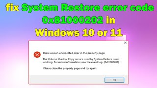 How to Resolve System Restore Failed Error 0x81000202 on Windows 1011 [upl. by Rolyak609]