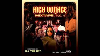 HIGH VOLTAGE MIXTAPE VOL 4 [upl. by Lianne]