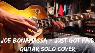 Joe Bonamassa  Just Got Paid guitar solo cover with Seymour Duncan Joe Bonamassa Amos pickup set [upl. by Mintz]