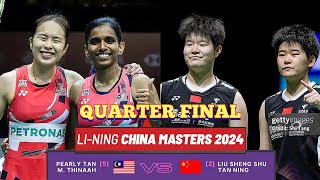 QF🇲🇾Pearly TanMThinaah VS 🇨🇳Liu Sheng ShuTan Ning🔥 China Masters 2024 [upl. by Pond]