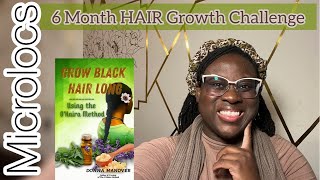 After the 6 Month Challenge  HAIR GROWTH SERIES [upl. by Nerehs]