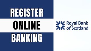 How to Register to Bank of Scotland Online Banking Services [upl. by Aztiray]