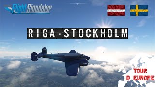 FS2020  Tour dEurope 3560  Riga  Stockholm en B18 [upl. by Anahsek]