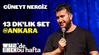 Cüneyt Nergiz Ankara  13 Dakikalık Set  TuzBiber’de Bu Hafta [upl. by Repip]