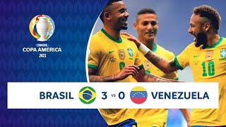 HIGHLIGHTS BRASIL 3  0 VENEZUELA  COPA AMÉRICA 2021  130621 [upl. by Idou]