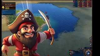 First Time Played Civ 6 Pirates Scenario [upl. by Comyns148]