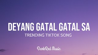 Tiktok Song Official Version De Yang Gatal Gatal Sa Lyrics  Bukan Pho Dj Desa🎵 [upl. by Ahseal]