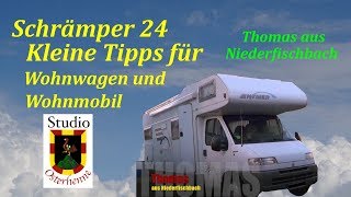 24 Schrämper kleineTipps für Wohnwagen und Wohnmobil von Thomas aus Niederfischbach Hymer 644 CS [upl. by Aikit]