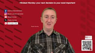 Mindset Monday your next decision is your most important [upl. by Norrahc]