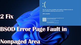 BSOD Error Page Fault in Nonpaged Area in Windows 1011  2 Fix [upl. by Earaj]