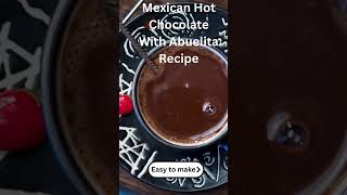 Mexican Hot Chocolate With Abuelita Recipe hotchocolaterecipe [upl. by Nnylarej]