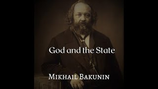 God and the State by Mikhail Bakunin  Audiobook [upl. by Alayne]