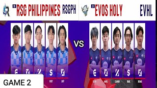 RSG PH VS EVOS HOLY  GAME 2  SNAPDRAGON CHALLENGE SEASON  DAY 2 [upl. by Gem]