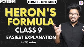 Herons Formula Class 9 Easiest Explanation OneShot Lecture  Class 9 Maths Term 1 202122 [upl. by Harragan491]