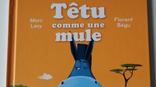 TÊTU COMME UNE MULE [upl. by Vig]