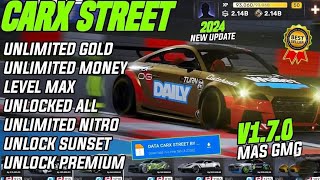 Carx street unlimited money  carx street mod apk  Carx street hack 170  carx street apk 2024 [upl. by Hiltan]