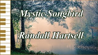 Mystic Songbird  Randall Hartsell [upl. by Glick]