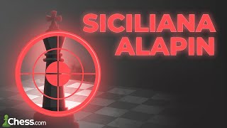 La SICILIANA ALAPIN una APERTURA muy AGRESIVA  Aperturas de Ajedrez para Principiantes [upl. by Lillith]