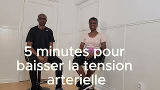 5 minutes pour baisser la tension arterielle [upl. by Fergus]