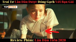 🎬Lần Đầu Được Đóng Gạch Với Bạn Gái Nhân Ngày Sinh Nhật 18 Tuổi Review Phim Hay [upl. by Nnylecoj737]