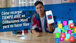 Tap y recarga tiempo aire con Citibanamex Móvil® [upl. by Akila]