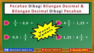 Cara Membagi Pecahan Dengan Bilangan Desimal dan juga Membagi Bilangan Desimal dengan Pecahan [upl. by Anaujik]