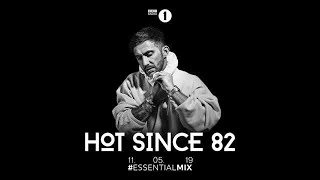 BBC Radio 1s Essential Mix  Hot Since 82 [upl. by Maggi352]