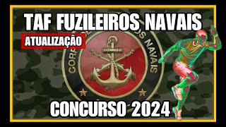 TAF FUZILEIROS NAVAIS 2024  ATUALIZADO [upl. by Edison]