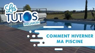 Comment hiverner sa piscine [upl. by Melania972]