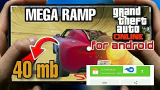 GTA 5 Online Mega Ramp Mod For android  Free download for android phone in 40 mb  in Hindi [upl. by Kcirednek]