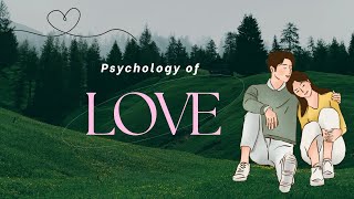 How Childhood affect your love life  Attachment Theory  Psychology of Love [upl. by Tinya694]