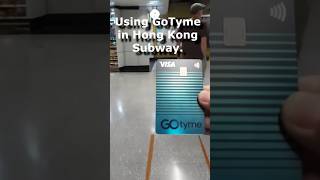 Using GoTyme card in Hong Kong subway gotyme hongkong subway travel [upl. by Nynahs328]