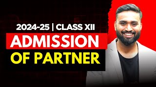 Admission Of A Partner  Class 12  ISC Accounts  Shubham Jagdish  8112601234 [upl. by Aihcats]