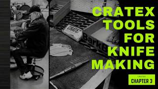 CRATEX TOOLS FOR KNIFE MAKING [upl. by Ahsinik]