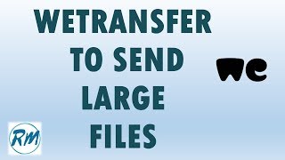 How to use wetransfercom to send large files [upl. by Wolfram306]