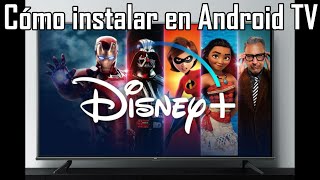 Cómo instalar Disney en Android tv Cómo instalar Disney Plus en Smart TV Instalación Disney [upl. by Livesay]