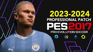 PES 2017  PROFESSIONALS PATCH 232024  102123  PC [upl. by Mikihisa]