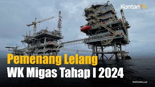 Ini Daftar Pemenang Lelang WK Migas Tahap I 2024  KONTAN News [upl. by Tnias]