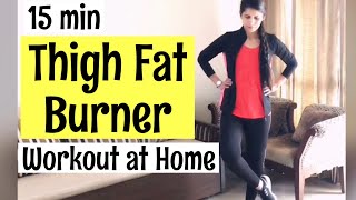 15 Min Thigh Burner Workout At Home for women amp men  Best Exercises For Slim Thighs  In Hindi [upl. by Carlton]