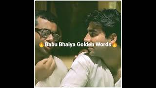 Hera pheri Babu bhaiya golden words status  sad status  motivation status  Akshy Kumar status [upl. by Isman752]