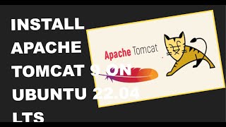 Install Apache Tomcat9 Web Server on Ubunutu 2204 [upl. by Eisej]