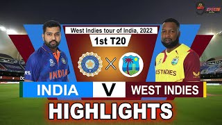 IND vs WI 1st T20 HIGHLIGHTS 2022  INDIA vs WEST INDIES 1st T20 HIGHLIGHTS 2022 [upl. by Arst92]